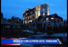 PRIMA MĂSURĂ: Amendă de 11.000 de lei pentru Castel Transilvania (VIDEO)