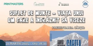 Baia Mare găzduiește un eveniment unic: „Suflet de munte – Viața unui om care a îndrăznit să viseze”. Invitat special: David Neacșu